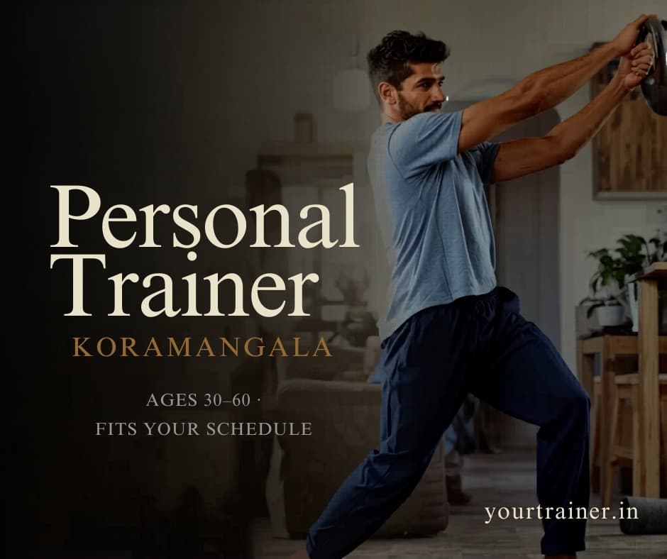 Personal Trainer Koramangala Bangalore