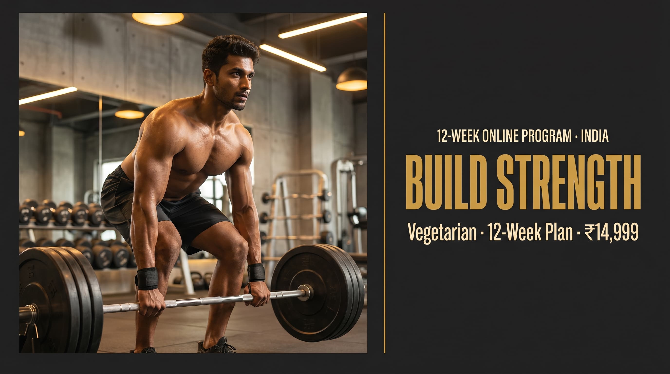 Build Strength - Indian Vegetarian 12-Week Online Program